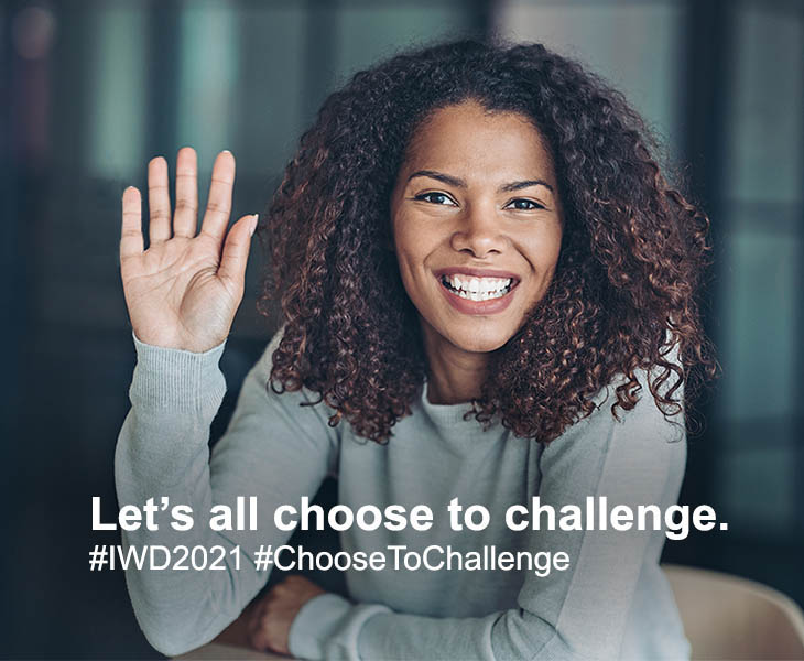 International Women's Day - Choose to Challenge